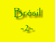 Brsil -2-