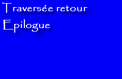 Epilogue - Bilan du voyage